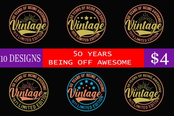 50 Years of Being Awesome Vintage Graphics & T-Shirt Designs