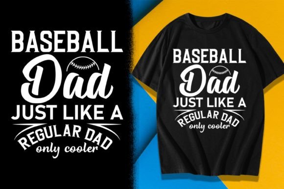 Baseball Dad Graphics: T-Shirt Designs That Land