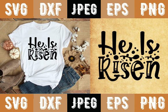 He is Risen Sticker: Graphics for T-Shirt Designs