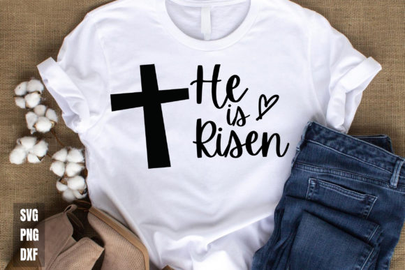 He is Risen SVG Shirt