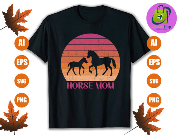 Horse Mom: Graphics & T-Shirt Designs for Authentic Branding