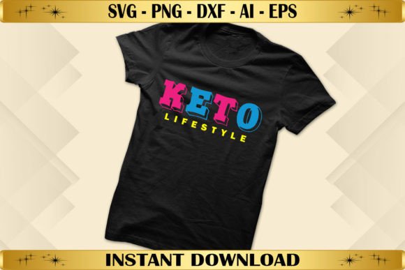 Keto Lifestyle Graphics for T-Shirt Designs