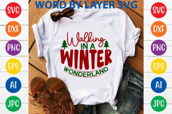 Walking in a Winter Wonderland Graphics & T-Shirt Designs